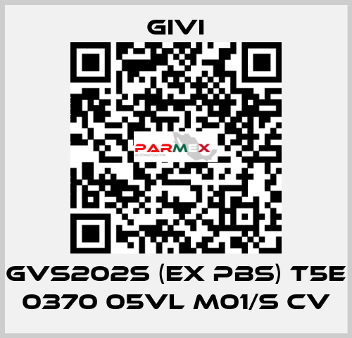 GVS202S (ex PBS) T5E 0370 05VL M01/S CV Givi
