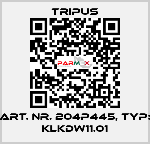 art. nr. 204P445, typ: KLKDW11.01 Tripus