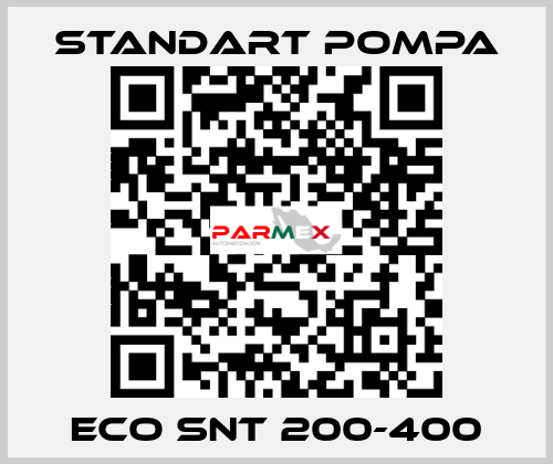 ECO SNT 200-400 STANDART POMPA