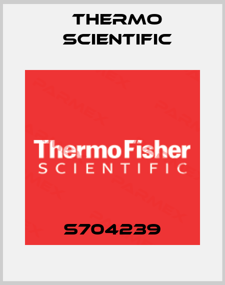 S704239 Thermo Scientific