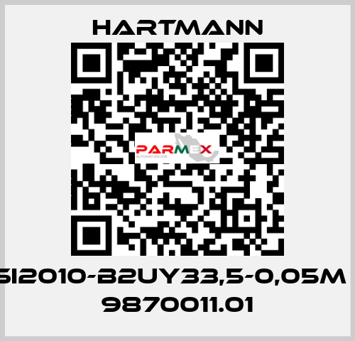 SI2010-B2UY33,5-0,05m / 9870011.01 Hartmann