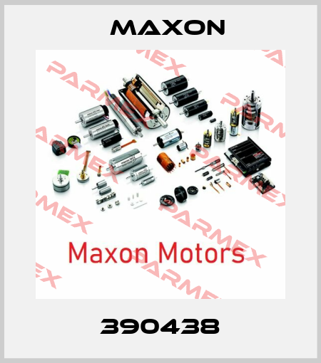 390438 Maxon