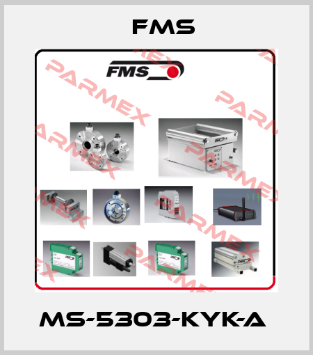 MS-5303-KYK-A  Fms