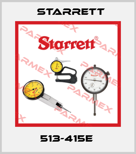513-415E  Starrett
