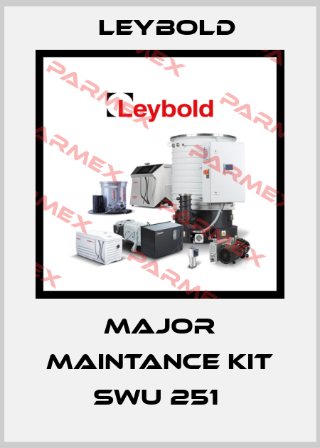 Major Maintance Kit SWU 251  Leybold
