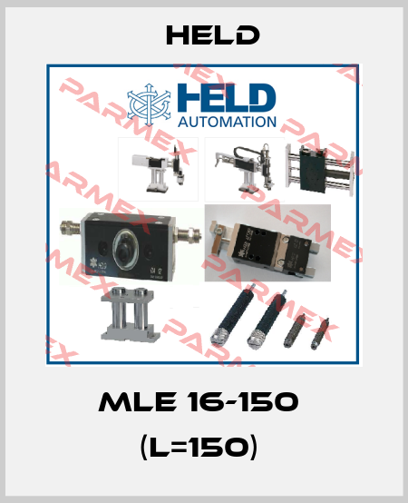 MLE 16-150  (L=150)  Held