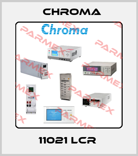 11021 LCR  Chroma