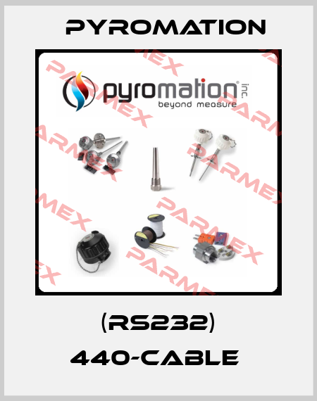 (RS232) 440-CABLE  Pyromation