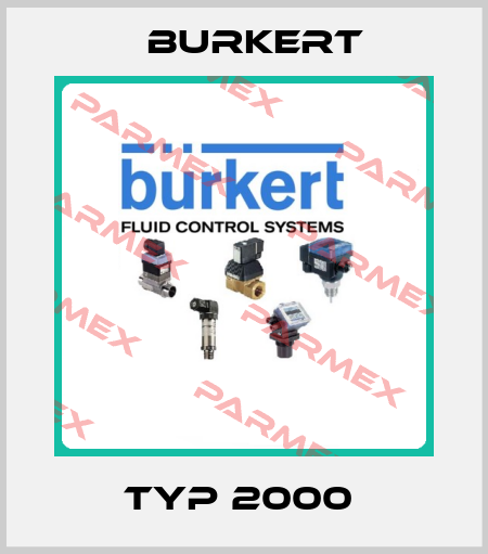 Typ 2000  Burkert