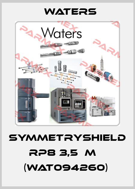 SymmetryShield RP8 3,5µm    (WAT094260)  Waters