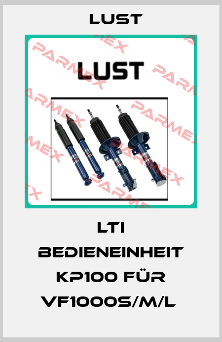 LTI Bedieneinheit KP100 für VF1000S/M/L  Lust