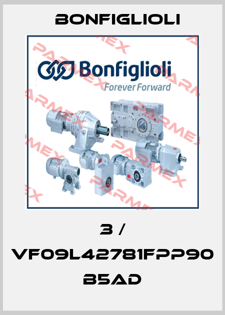 3 / VF09L42781FPP90 B5AD Bonfiglioli