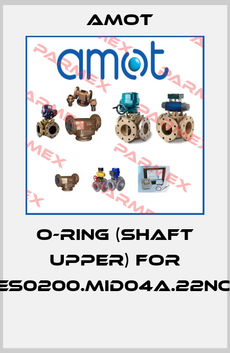 O-RING (SHAFT UPPER) for ES0200.MID04A.22NO  Amot