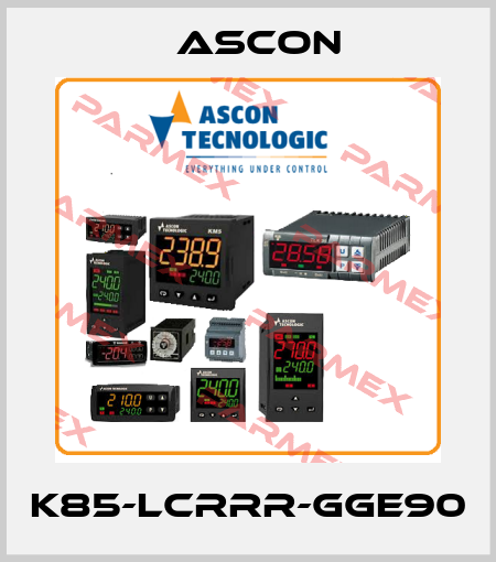 K85-LCRRR-GGE90 Ascon