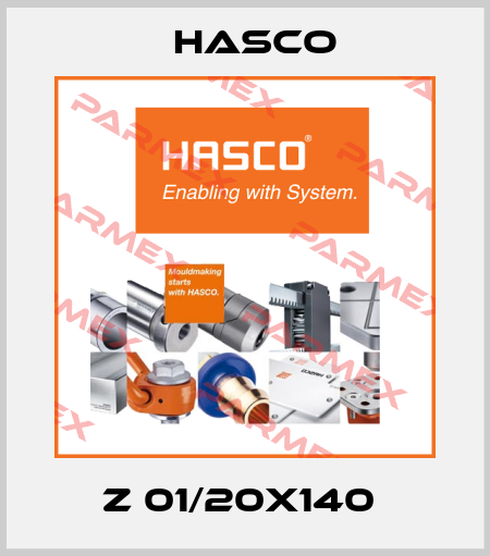 Z 01/20x140  Hasco