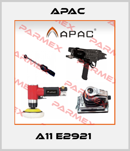Apac-A11 E2921  price