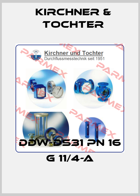 DDW-DS31 PN 16 G 11/4-a Kirchner & Tochter