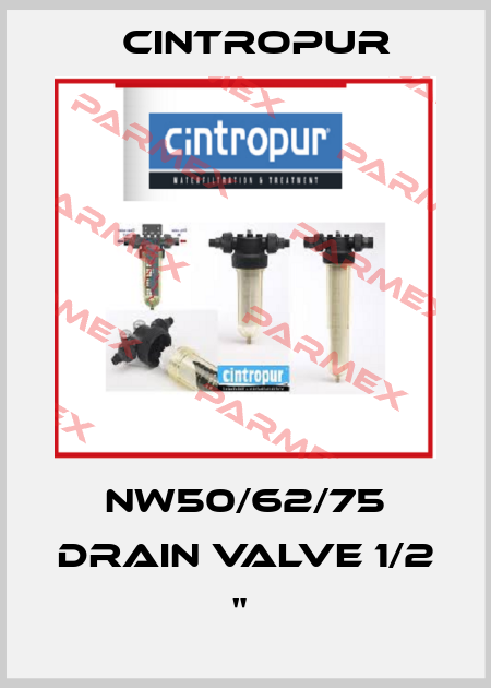 NW50/62/75 Drain valve 1/2 "  Cintropur