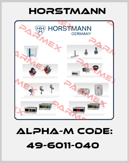 ALPHA-M CODE: 49-6011-040  Horstmann