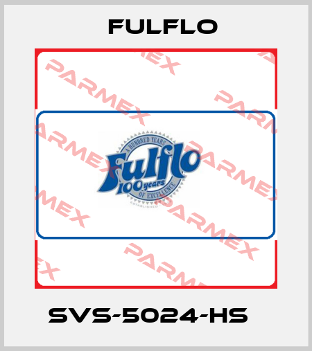 SVS-5024-HS   Fulflo