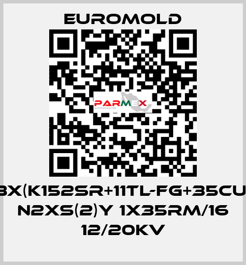 3X(K152SR+11TL-FG+35CU) N2XS(2)Y 1X35RM/16 12/20kV EUROMOLD