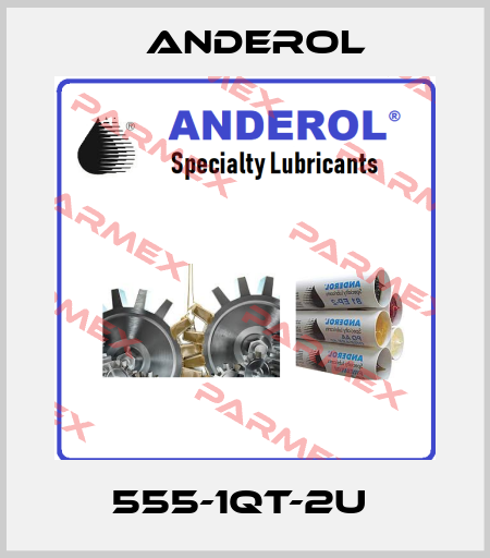 555-1QT-2U  Anderol