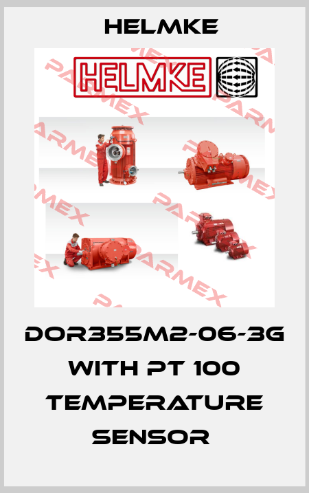DOR355M2-06-3G with PT 100 temperature sensor  Helmke