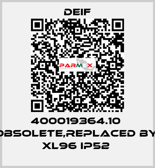 400019364.10  obsolete,replaced by  XL96 IP52  Deif