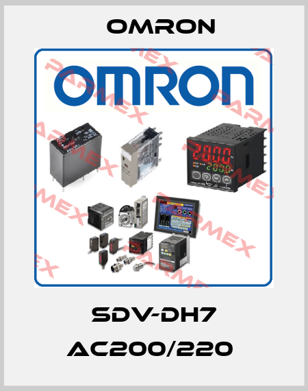 SDV-DH7 AC200/220  Omron