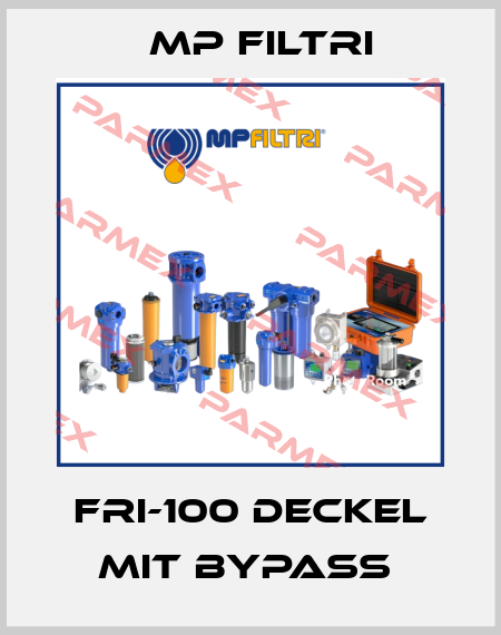 FRI-100 DECKEL MIT BYPASS  MP Filtri