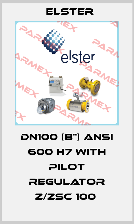 DN100 (8") ANSI 600 H7 with pilot regulator Z/ZSC 100  Elster