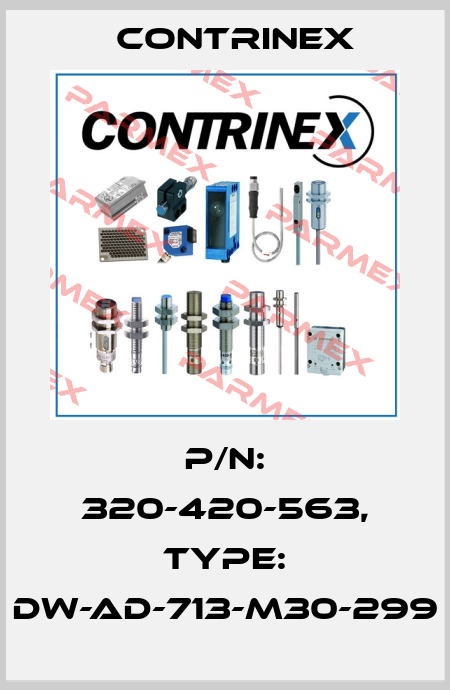 p/n: 320-420-563, Type: DW-AD-713-M30-299 Contrinex