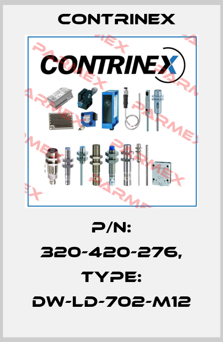 p/n: 320-420-276, Type: DW-LD-702-M12 Contrinex