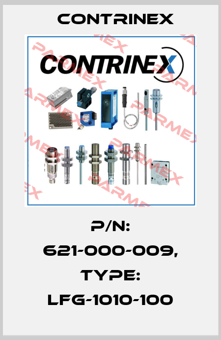 p/n: 621-000-009, Type: LFG-1010-100 Contrinex