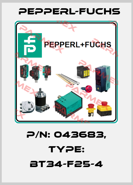 p/n: 043683, Type: BT34-F25-4 Pepperl-Fuchs