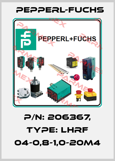p/n: 206367, Type: LHRF 04-0,8-1,0-20M4 Pepperl-Fuchs