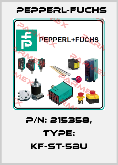 p/n: 215358, Type: KF-ST-5BU Pepperl-Fuchs