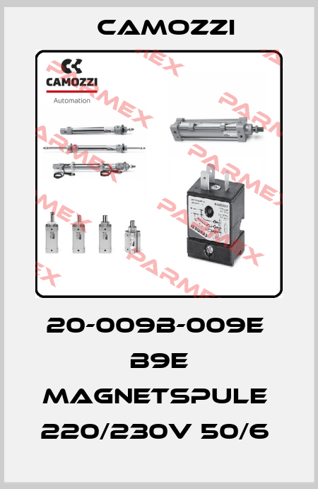 20-009B-009E  B9E MAGNETSPULE  220/230V 50/6  Camozzi