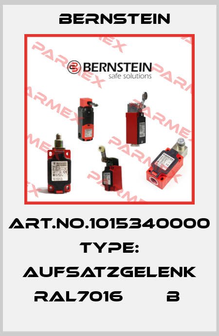 Art.No.1015340000 Type: AUFSATZGELENK RAL7016        B  Bernstein