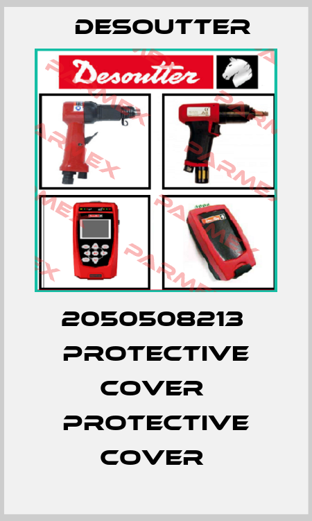 2050508213  PROTECTIVE COVER  PROTECTIVE COVER  Desoutter