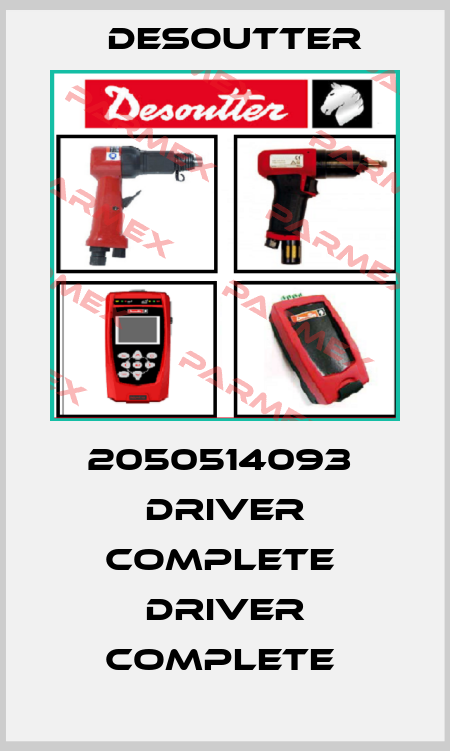 2050514093  DRIVER COMPLETE  DRIVER COMPLETE  Desoutter