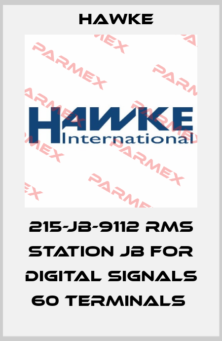 215-JB-9112 RMS STATION JB FOR DIGITAL SIGNALS 60 TERMINALS  Hawke