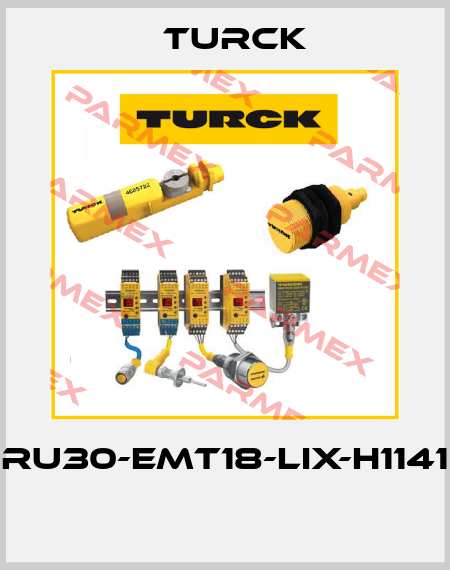 RU30-EMT18-LIX-H1141  Turck