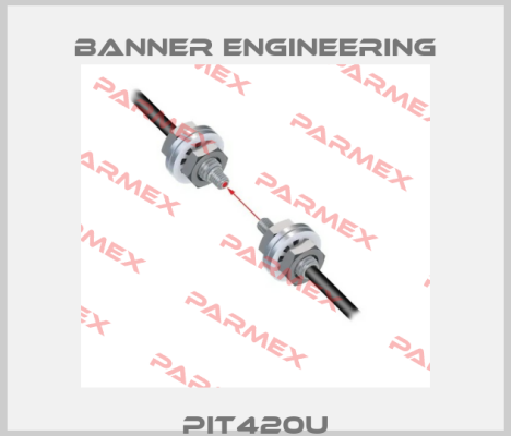 PIT420U Banner Engineering