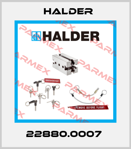 22880.0007  Halder