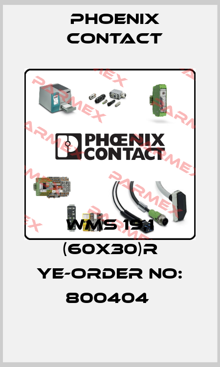 WMS 19,1 (60X30)R YE-ORDER NO: 800404  Phoenix Contact
