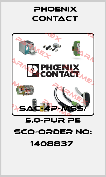 SAC-4P-MSS/ 5,0-PUR PE SCO-ORDER NO: 1408837  Phoenix Contact
