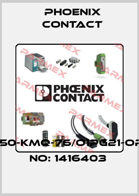 HC-D50-KMQ-76/O1PG21-ORDER NO: 1416403  Phoenix Contact