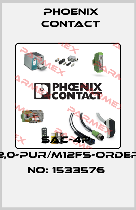 SAC-4P- 2,0-PUR/M12FS-ORDER NO: 1533576  Phoenix Contact