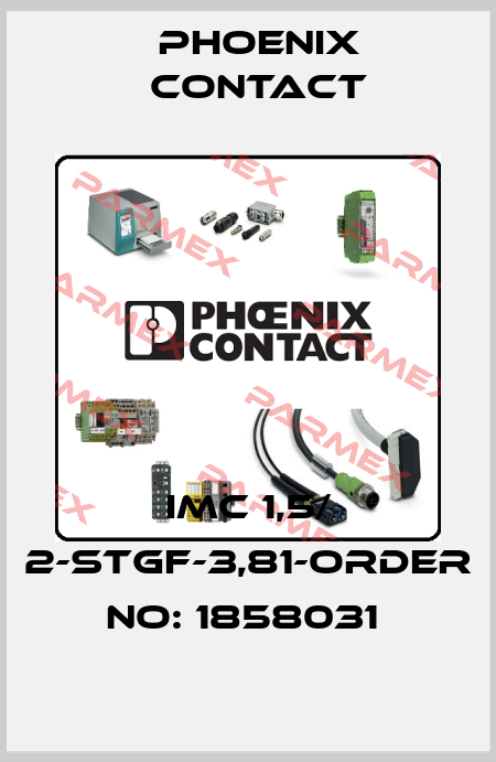 IMC 1,5/ 2-STGF-3,81-ORDER NO: 1858031  Phoenix Contact